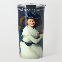 How I feel reading Jane Austen Travel Mug