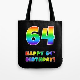 [ Thumbnail: HAPPY 64TH BIRTHDAY - Multicolored Rainbow Spectrum Gradient Tote Bag ]