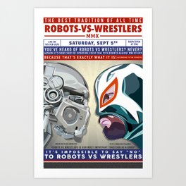 Robots vs Wrestlers: Second Edition Art Print
