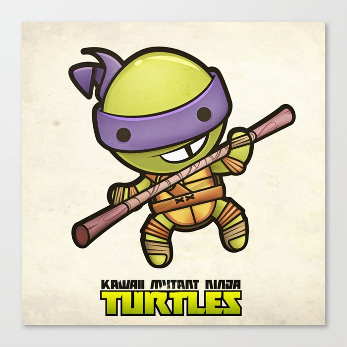 Donatello Kawaii Mutant Ninja Turtles Canvas Print By Squidandpig Society6