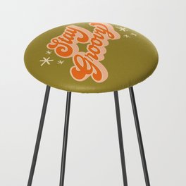 Stay Groovy 70s Style Quote Counter Stool