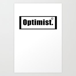 Optimist Art Program Art Print