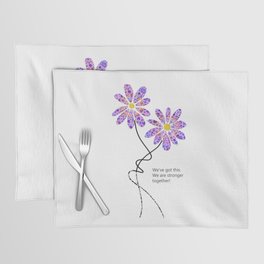 Motivational Supporting Art - Stronger Together Placemat
