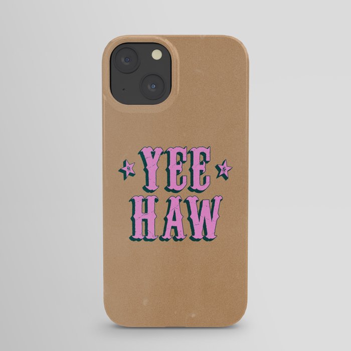 Yee Haw: Full Rodeo Edition iPhone Case
