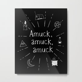 Amuck amuck amuck B&W Metal Print