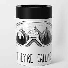 The Mountains Are Calling Can Cooler