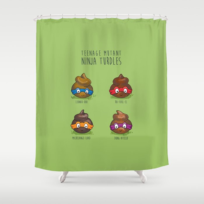 Turdles (Not in Half-Shells) Shower Curtain