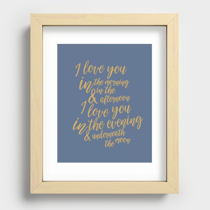 I Love You in the Morning Recessed Framed Print