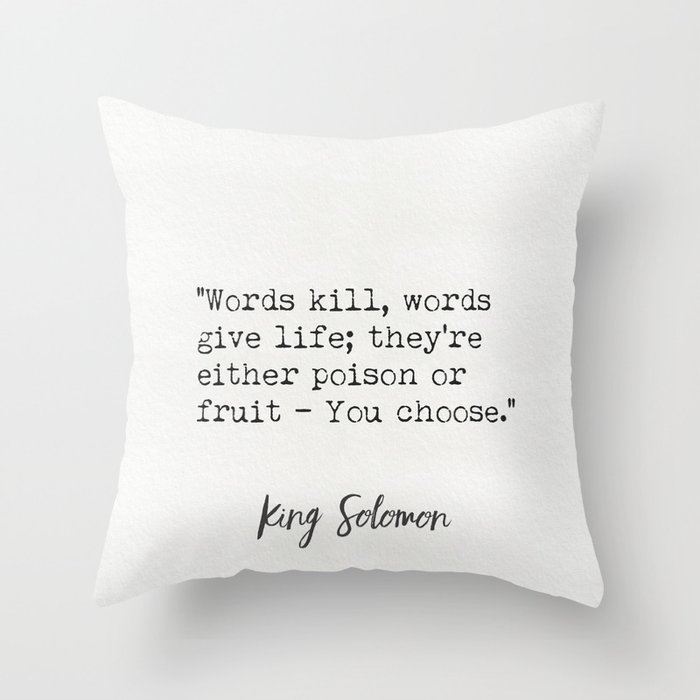 Solomon quote Throw Pillow