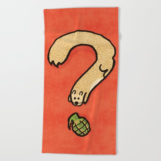 Curiosity: it kills Beach Towel