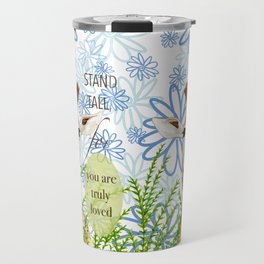 Stand Tall Giraffe and Daisies, You are Truly Loved Travel Mug