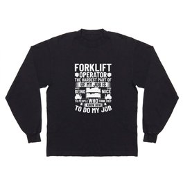 Forklift Operator Driver Lift Truck Training Long Sleeve T-shirt