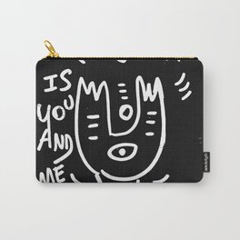 Love is You and Me Street Art Graffiti Black and White Carry-All Pouch