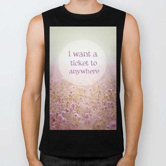 I WANT A TICKET Biker Tank