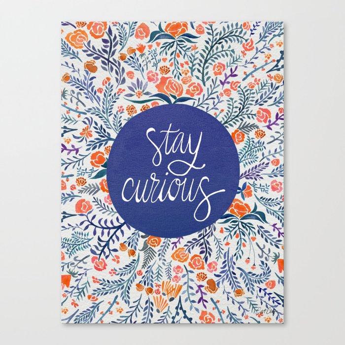 Stay Curious – Navy & Coral Canvas Print