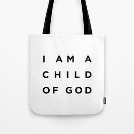 Child Of God - Bible Verses 1 - Christian - Faith Based - Inspirational - Spiritual, Religious Tote Bag