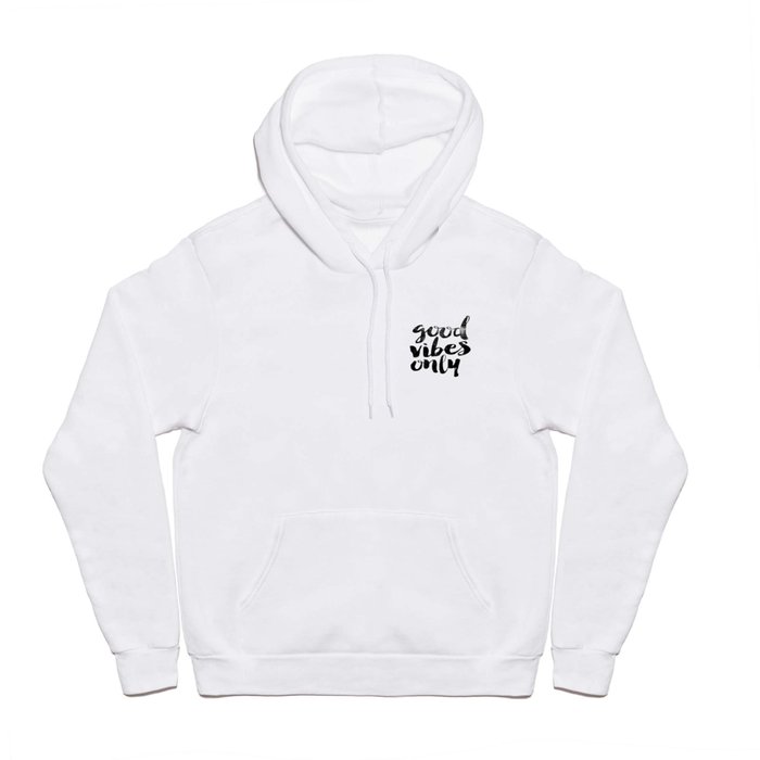 White good vibes hoodie on sale