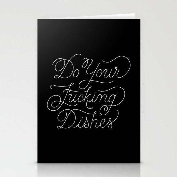 Do Your Fucking Dishes Stationery Cards