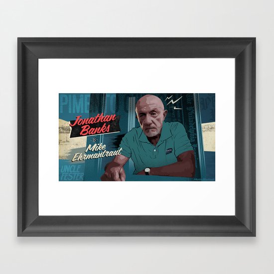 Mike Ehrmantraut Framed Art Print