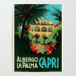 Vintage Capri, Italy Seaside Hotel Albergo La Palma Advertising Poster Poster