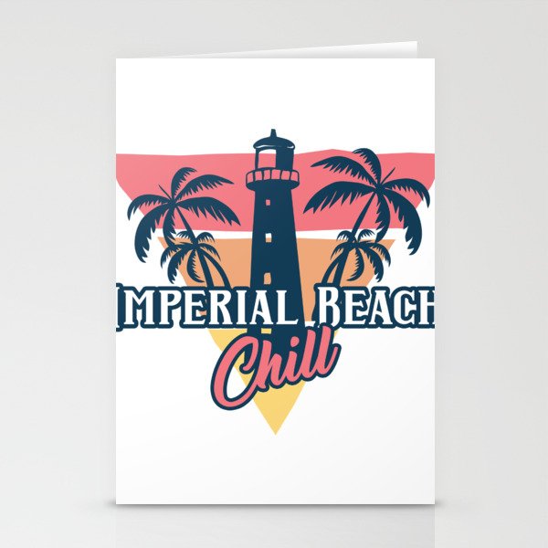 Imperial Beach chill Stationery Cards