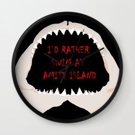 I'd Rather Swim at Amity Island Wall Clock | Island, Graphicdesign, Bite, Digital, Jaws, Shark, Amity, Swim 