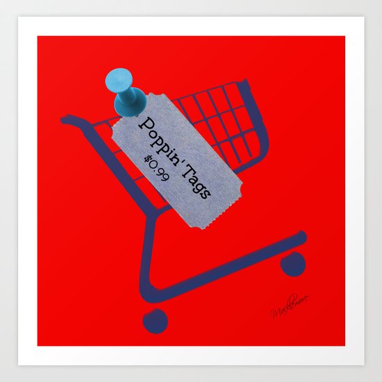 Poppin Tags-Thrift Shop Song-Macklemore Art Print