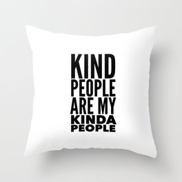 Kind People | Black & White Throw Pillow