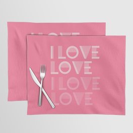 I Love Love - Bubble Gum Pink Pastel colors modern abstract illustration  Placemat