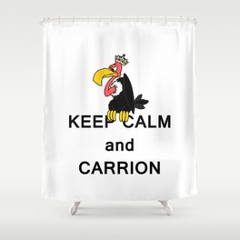 Keep Calm and Carry On Carrion Vulture Buzzard with Crown Meme Shower Curtain