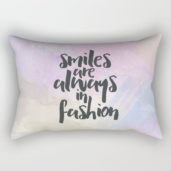 Smiles In Fashion Quote Rectangular Pillow