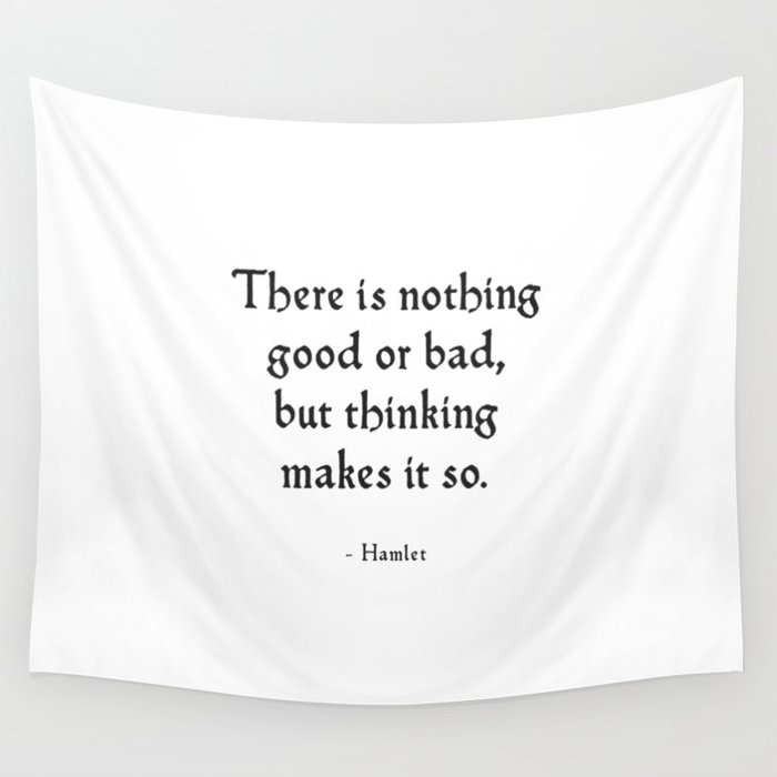 Hamlet - Shakespeare Inspirational Quote Wall Tapestry
