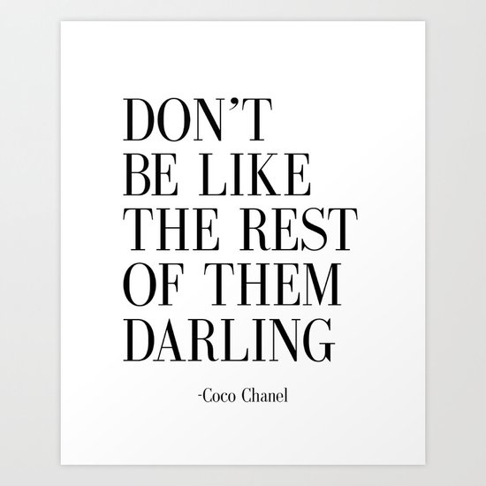Fashion Quote "Don't Be like the Rest Of Them Darling" Fashion Print Fashionista Girl Bathroom Decor Art Print