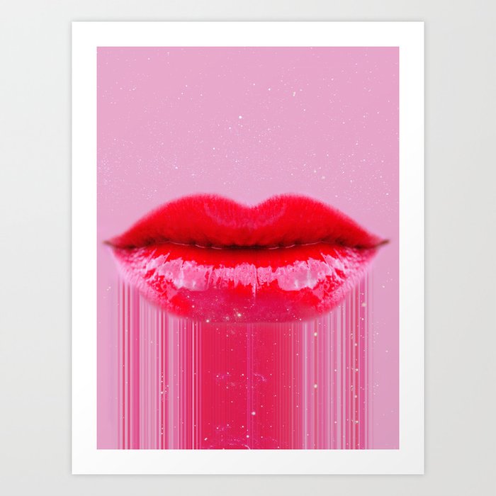 Kiss my Lips Art Print
