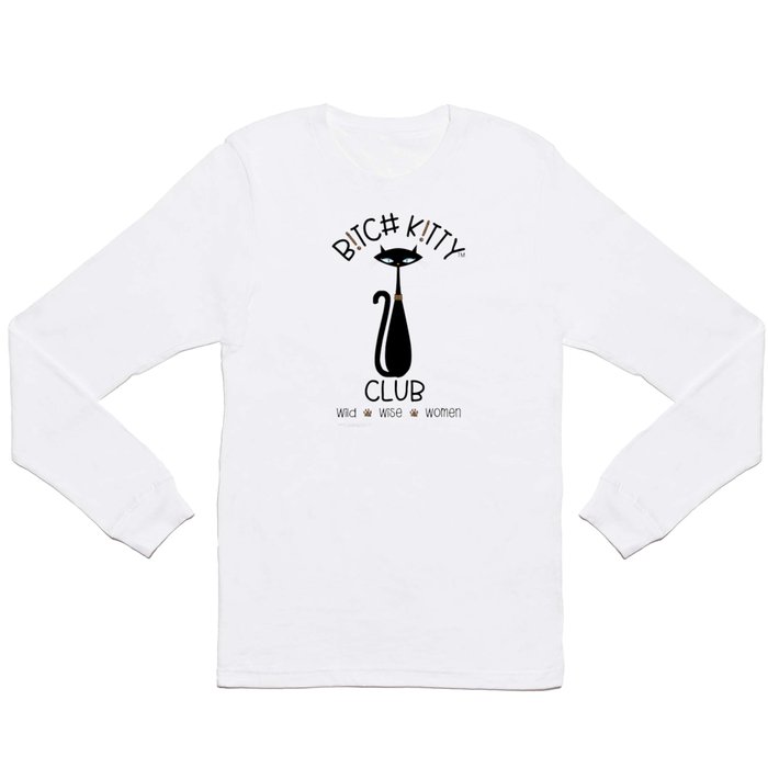 B K!TTY CLUB Sextonesque Atomic Cat Long Sleeve T Shirt