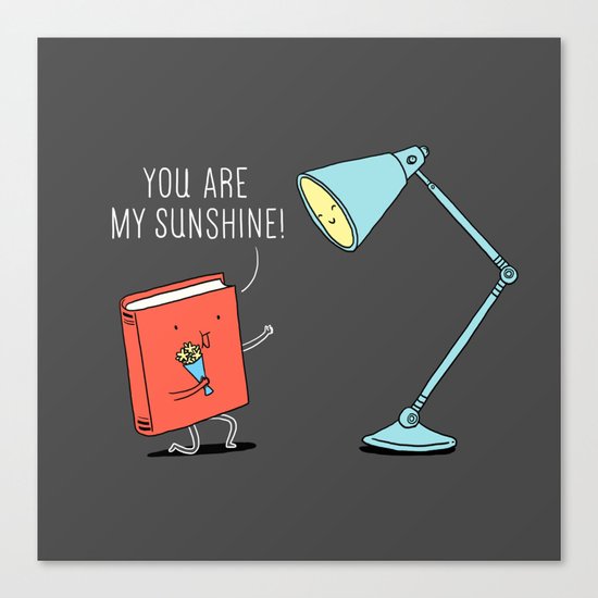 You are my sunshine Canvas Print