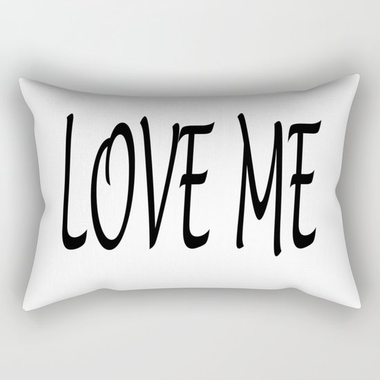 LOVE ME Rectangular Pillow