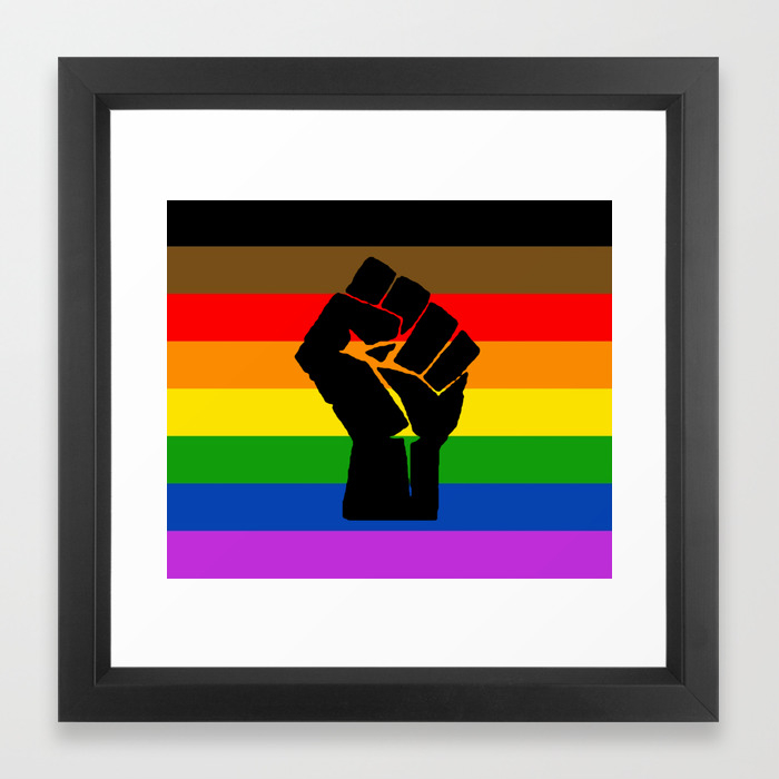 Lgbt Pride Flag More Colors Raised Fist More Pride Framed Art Print By Lgbt Society6
