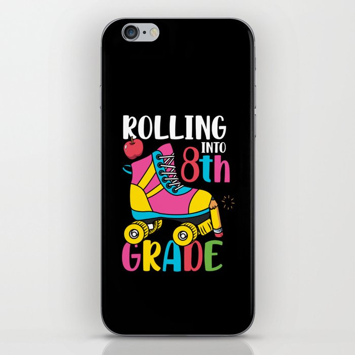 Rolling Into 8th Grade iPhone Skin