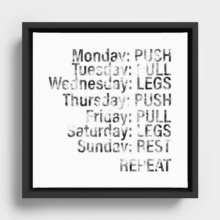 Push pull legs daily workout routine Framed Canvas