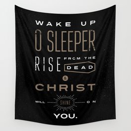 Wake Up O Sleeper Ephesians Bible Verse Typography Wall Tapestry