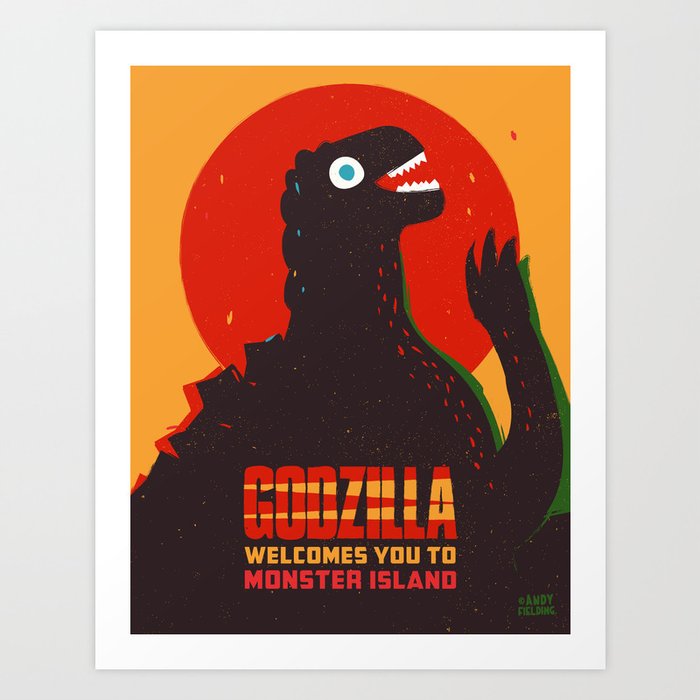 Godzilla Welcomes You to Monster Island, Gojira Art Print