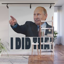 I Did That Putin Gas Price Fuel Stickers Wall Mural