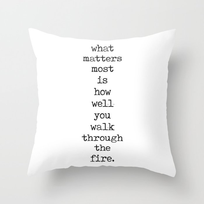 What matters most- Charles Bukowski Quote - Literature - Typewriter Print 1 Throw Pillow