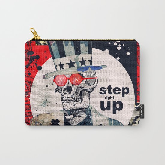 Step Right Up Carry-All Pouch