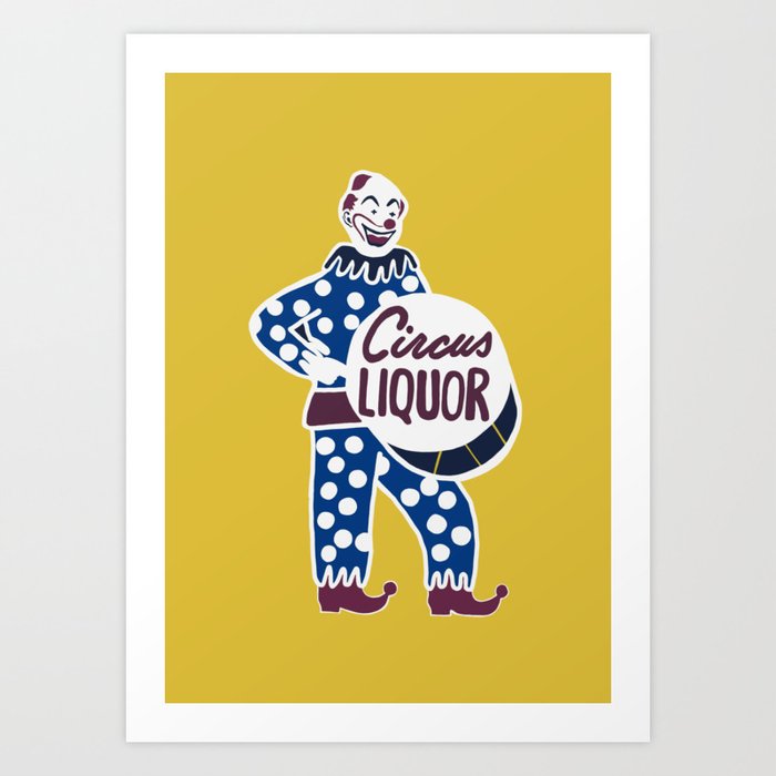 Circus Liquor Art Print