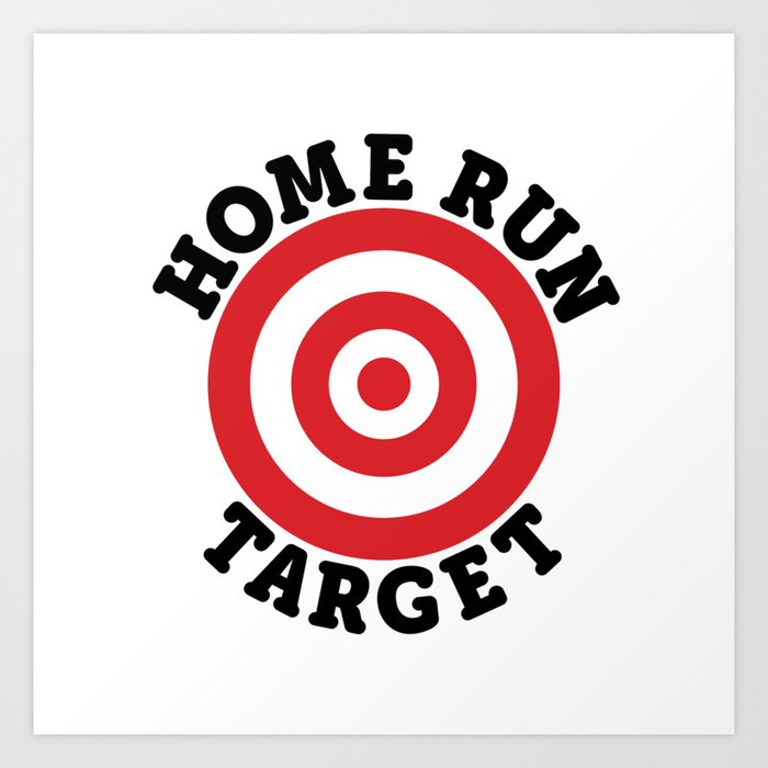 home run target art print by mobii society6