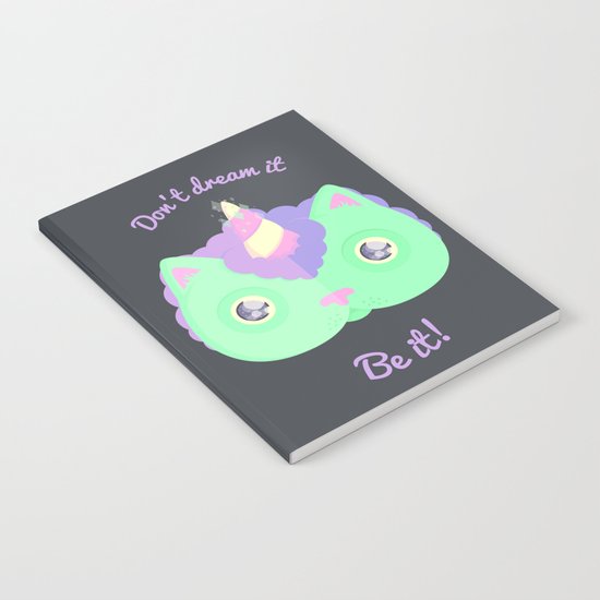 Don't Dream It, Be It! Notebook