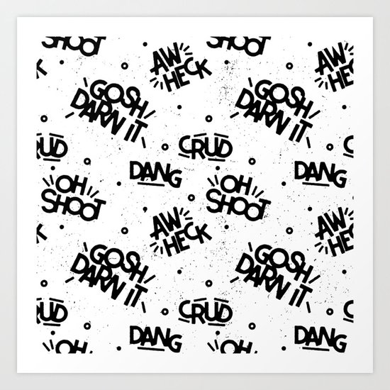 PG Cussin' Pattern Art Print