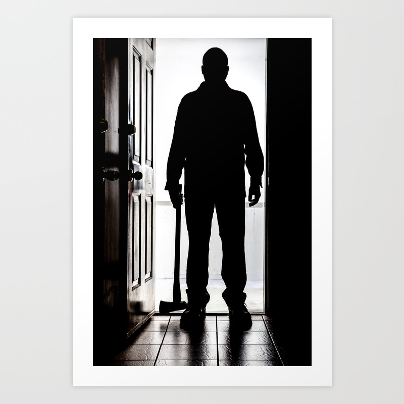 Bad Man At Door In Silhouette With Axe Art Print By Darkside Society6